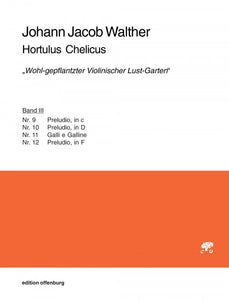 Johann Jacob Walther: Hortulus Chelicus (Band III)