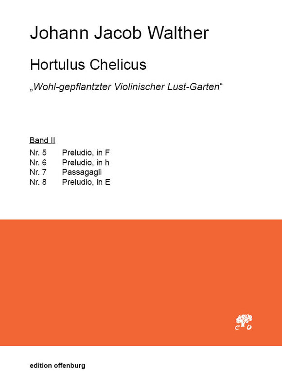Johann Jacob Walther: Hortulus Chelicus (Band II)