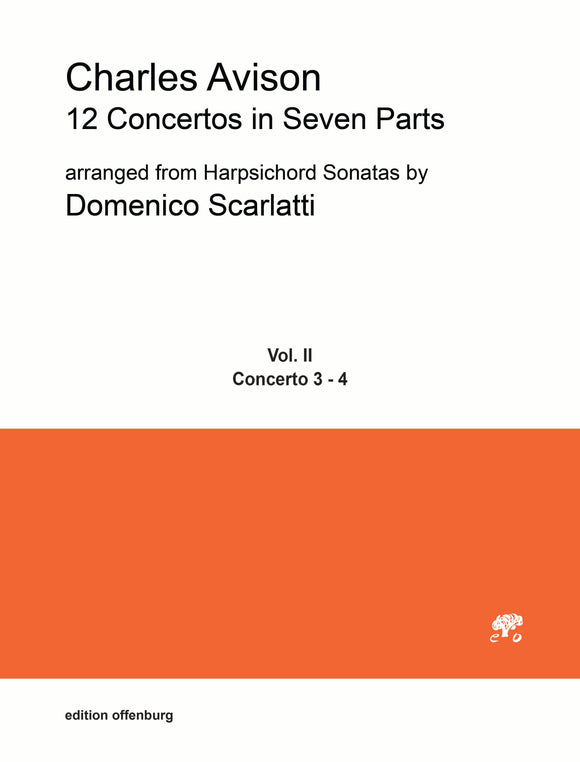 Charles Avison: 12 Concertos in Seven Parts, Vol. II (Cto. 3 & 4)