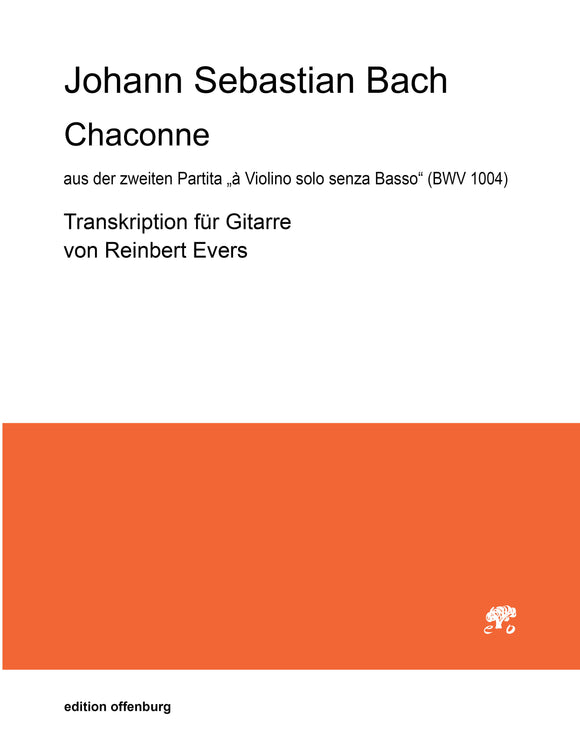 Johann Sebastian Bach: Chaconne, Transcription for Guitar