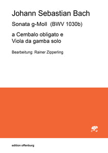 Johann Sebastian Bach: Sonata g-Moll für Cembalo und Viola da gamba (BWV 1030b)