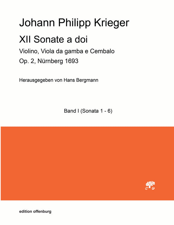 Johann Philipp Krieger:  XII Sonate a doi (Band I)