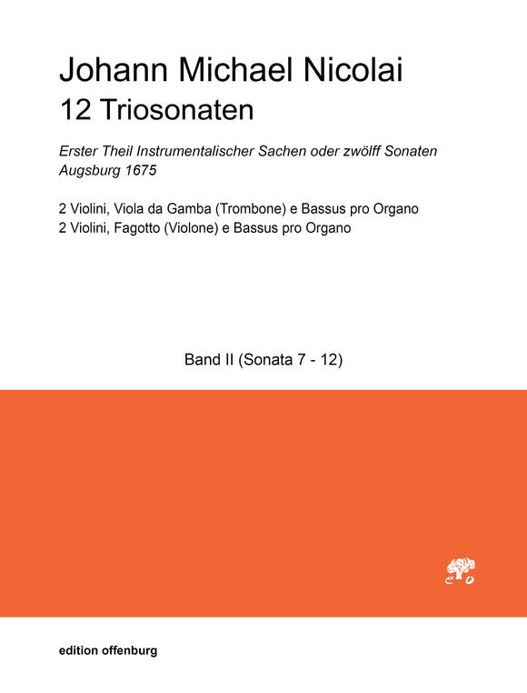 Johann Michael Nicolai: 12 Triosonaten, Band II (Sonata 7 - 12)