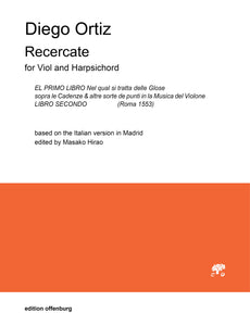 Diego Ortiz: Recercate,  for Viol and Harpsichord