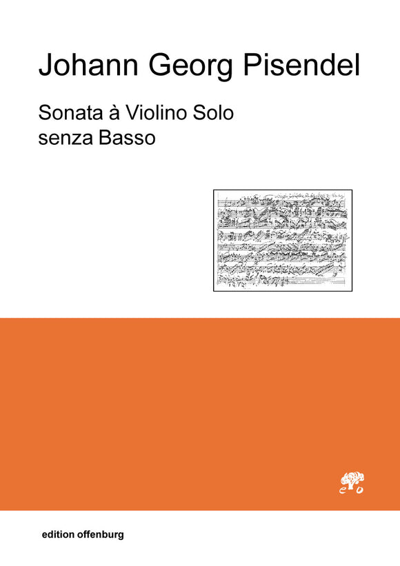 Johann Georg Pisendel: Sonate à Violino Solo senza Basso