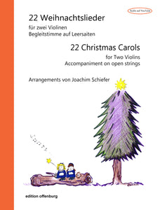 22 Weihnachtslieder für zwei Violinen