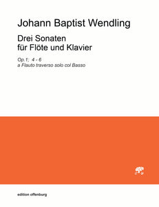 Johann Baptist Wendling: Drei Sonaten für Flöte und Klavier
